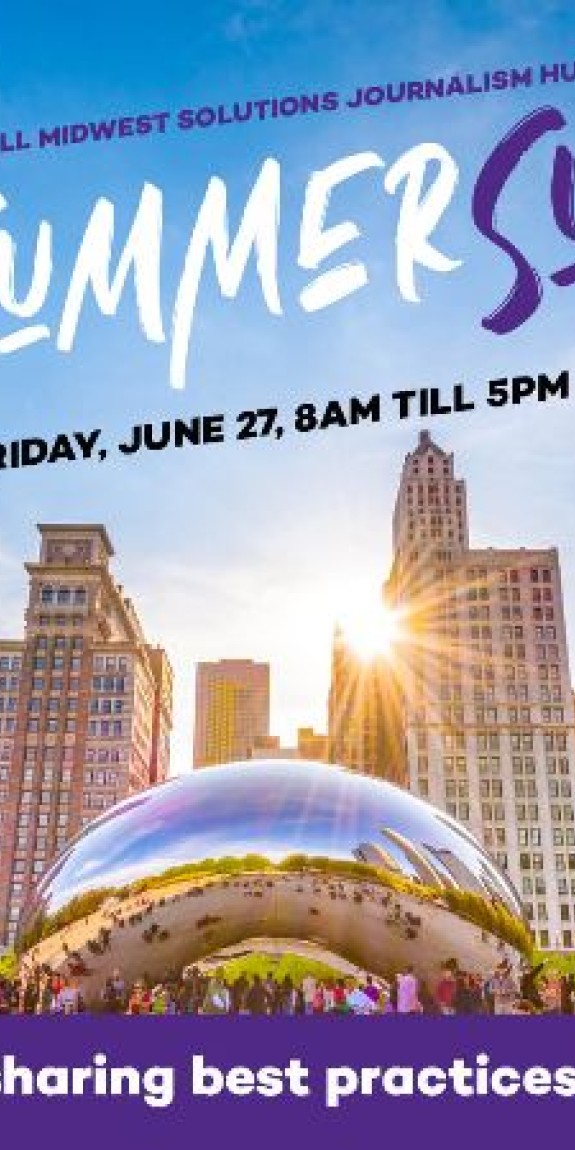 Medill Midwest Solutions Journalism Hub's Summer Summit