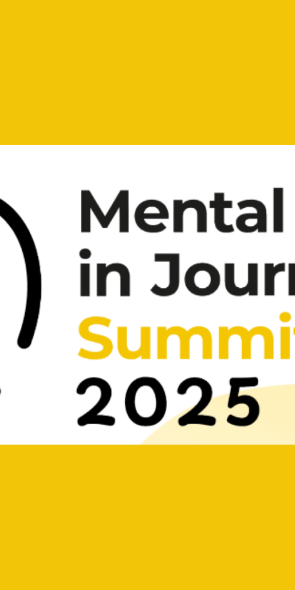 Mental Health in Journalism Summit