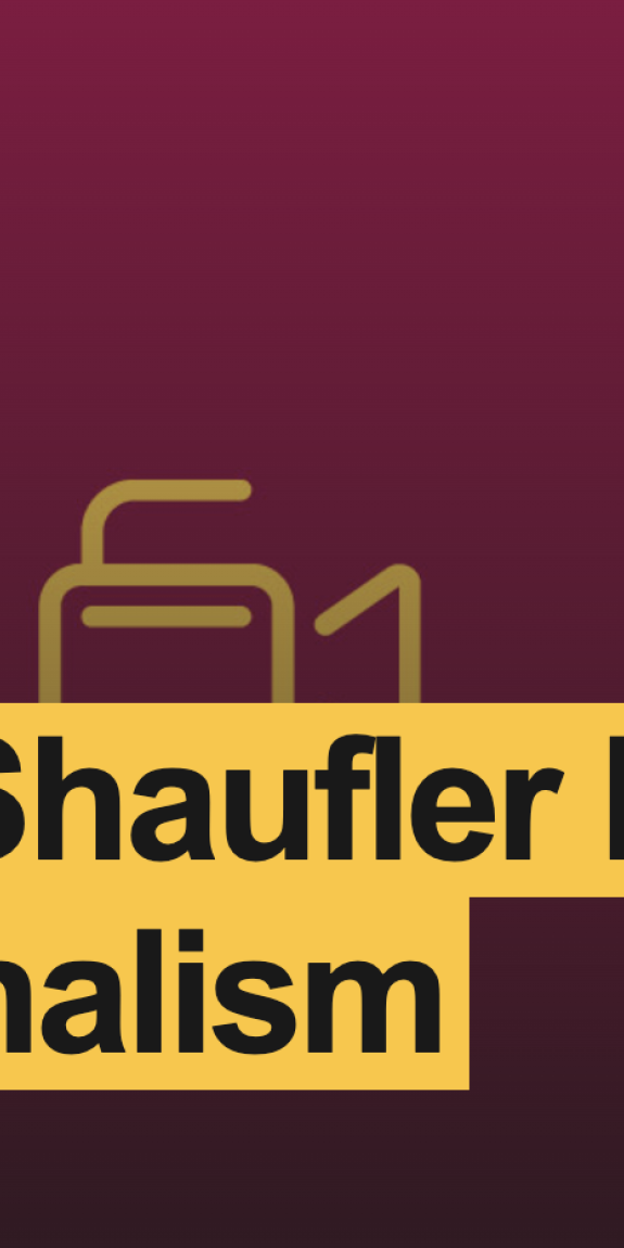 The Shaufler Prize in Journalism