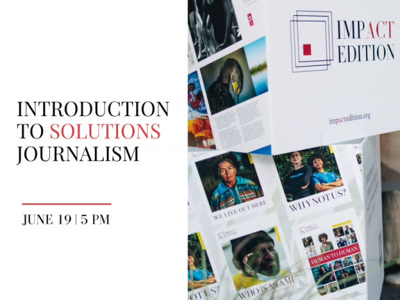Introduction to Solutions Journalism