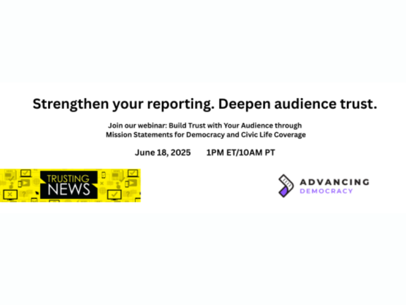 Strengthen your reporting. Deepen audience trust.