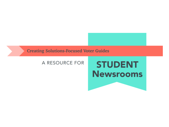 Creating Solutions-focused Voter Guides