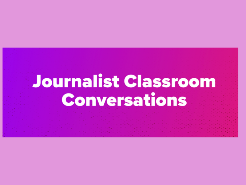 Journalist Classroom Conversations