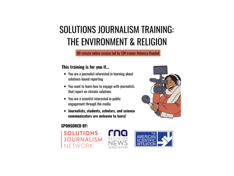 Solutions Journalism Training: The Environment & Religion