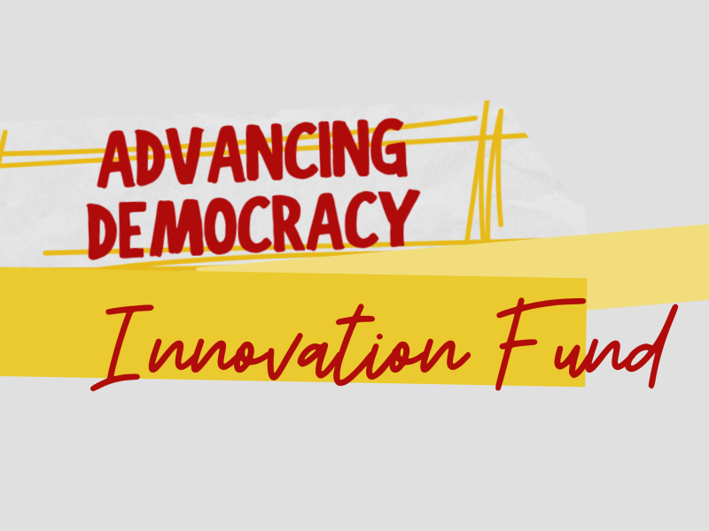 Advancing Democracy Innovation Fund