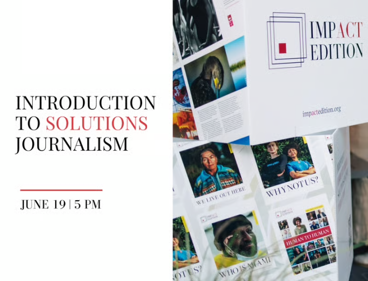 Introduction to Solutions Journalism