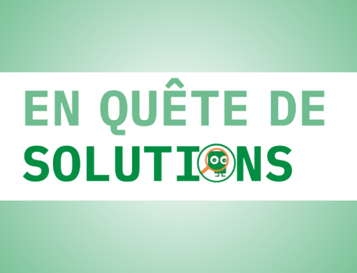 "En quête de solutions"